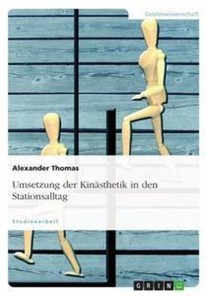 Umsetzung der Kinasthetik in den Stationsalltag