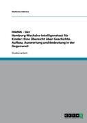 HAWIK: Der Hamburg-Wechsler-Intelligenztest für Kinder