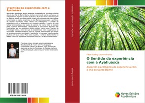 O Sentido da experiencia com a Ayahuasca