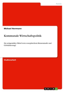 Kommunale Wirtschaftspolitik