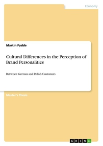 Cultural Differences in the Perception of Brand Personalities