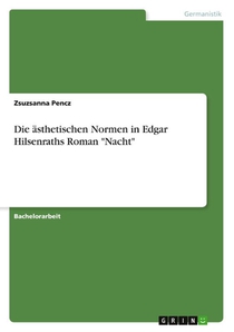 Die asthetischen Normen in Edgar Hilsenraths Roman Nacht