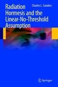 Radiation Hormesis and the Linear-No-Threshold Assumption voorzijde