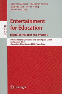 Entertainment for Education. Digital Techniques and Systems
