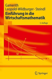 Einfuhrung in Die Wirtschaftsmathematik
