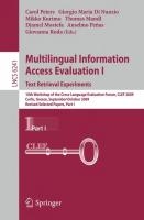 Multilingual Information Access Evaluation I