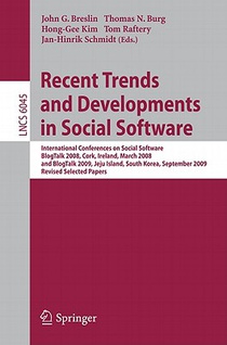 Recent Trends and Developments in Social Software