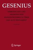 Hebraisches und Aramaisches Handworterbuch uber das Alte Testament