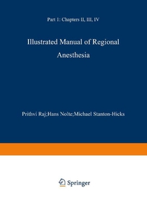 Illustrated Manual of Regional Anesthesia