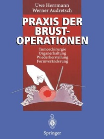 Praxis Der Brustoperationen