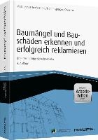 Baumängel und Bauschäden und erfolgreich reklamieren - inkl. Arbeitshilfen online