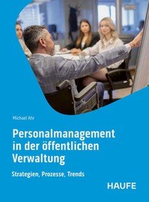 Personalmanagement in der öffentlichen Verwaltung