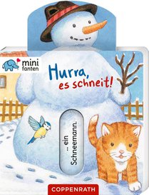 minifanten 42: Hurra, es schneit!