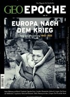 GEO Epoche 77/2016 - Europa nach dem Krieg voorzijde