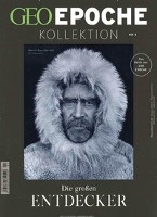 GEO Epoche KOLLEKTION / GEO Epoche Kollektion 04/2016 - Die großen Entdecker voorzijde