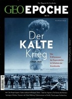 GEO Epoche 91/2018. Der Kalte Krieg voorzijde