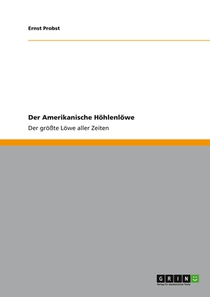 Der Amerikanische Hoehlenloewe