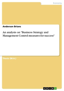 An analysis on Business Strategy and Management Control measures for success