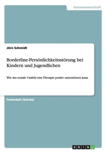Borderline-Persoenlichkeitsstoerung bei Kindern und Jugendlichen