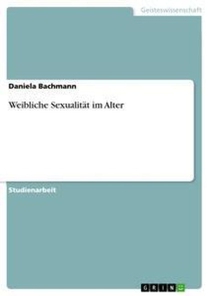 Weibliche Sexualitat im Alter voorzijde