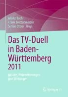 Das TV-Duell in Baden-Wurttemberg 2011