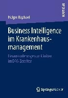 Business Intelligence Im Krankenhausmanagement