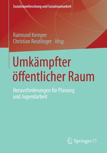 Umkampfter offentlicher Raum