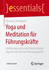 Yoga und Meditation fur Fuhrungskrafte