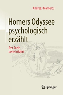 Homers Odyssee psychologisch erzahlt