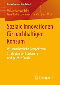 Soziale Innovationen fur nachhaltigen Konsum