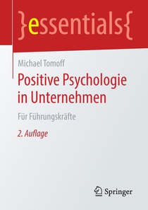 Positive Psychologie in Unternehmen