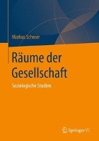 Raume Der Gesellschaft