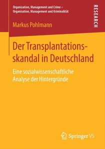 Der Transplantationsskandal in Deutschland