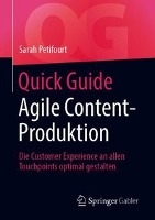 Quick Guide Agile Content-Produktion