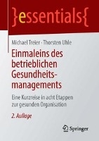 Einmaleins des betrieblichen Gesundheitsmanagements