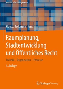 Raumplanung, Stadtentwicklung und Offentliches Recht