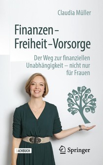 Finanzen – Freiheit – Vorsorge