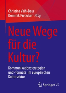 Neue Wege fur die Kultur?