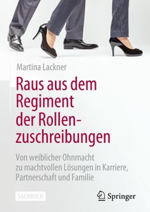 Raus aus dem Regiment der Rollenzuschreibungen