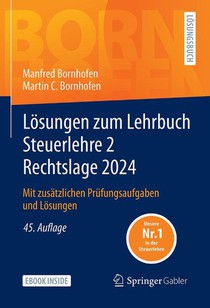 Lösungen zum Lehrbuch Steuerlehre 2 Rechtslage 2024