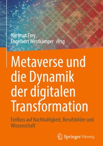 Metaverse und die Dynamik der digitalen Transformation