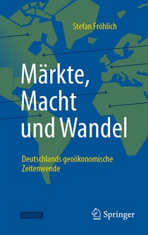 Märkte, Macht und Wandel