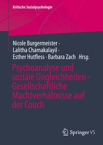 Psychoanalyse und soziale Ungleichheiten - Gesellschaftliche Machtverhältnisse auf der Couch
