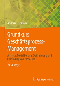 Grundkurs Geschäftsprozess-Management