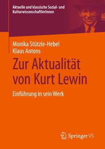 Zur Aktualität von Kurt Lewin