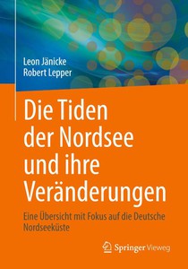 Die Tiden der Nordsee und ihre Veränderungen
