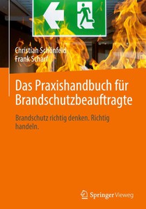 Das Praxishandbuch fur Brandschutzbeauftragte
