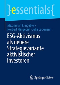 ESG-Aktivismus als neuere Strategievariante aktivistischer Investoren