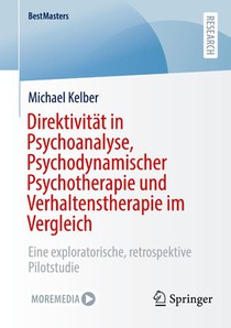 Direktivitat in Psychoanalyse, Psychodynamischer Psychotherapie und Verhaltenstherapie im Vergleich