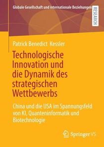 Technologische Innovation und die Dynamik des strategischen Wettbewerbs